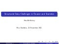 Structured Data Challenges in Finance and Statistics