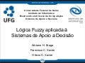 Lógica Fuzzy aplicada à  Sistemas de Apoio a Decisão