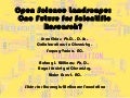 Open Notebook Science and One Future for Scientific Research