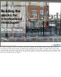 Building the stacks for  a mutualised newspaper