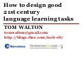 How to create good 21st century language learning tasks