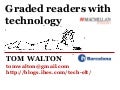 Using graded readers with technology