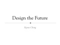 Design the Future