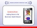 eHealth 2008: 3G Doctor Connecting Care and eHealth Records