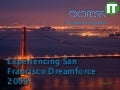 Experiencing San Francisco Dreamforce 2009!