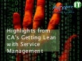 Highlights from CA's Getting Lean with Service Management