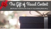 The Gift of Visual Content: 200 Pho...