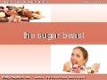 The Sugar Beast