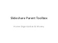 Parent Toolbox Wrapup: Home Organization & Money