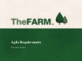 FARM Education: Agile Requirements