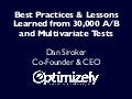 Best Practices & Lessons Learned from 30,000 A/B and Multivariate Tests