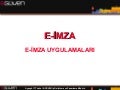 E Imza Uygulamaları Sunumu