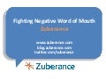 Fighting Negative Word of Mouth 