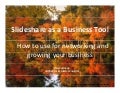 SlideShare as a Business Tool: How to use for networking and business promotion