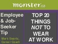 Top 20 Things NOT To Wear To Work