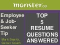 Top 5 Resume Questions Answered