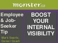 Boost Your Visibility At Work