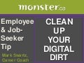 Clean Up Your Digital Dirt