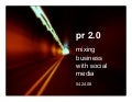 PR 2.0: Mixing Business with Social Media