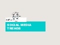 Social Media Trends
