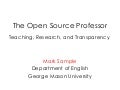 The Open Source Professor: Teaching, Research, and Transparency