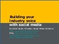 Building Your Industry Voice with Social Media