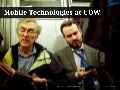 Mobile Technologies at the University of Wollongong