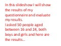 Slideshow Showing The Results Of My Music Questionnaire