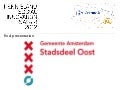 SAFARI 2012 [FInal presentation slides Stadsdeel Oost]