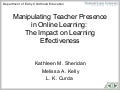 Manipulating Teacher Presence In Online Learning