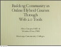 Building Community in Online/Hybrid Courses Through Web 2.0 Tools