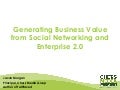 The Business Value of Enterprise 2.0 