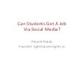 Can Students Get A Job Via Social Media?