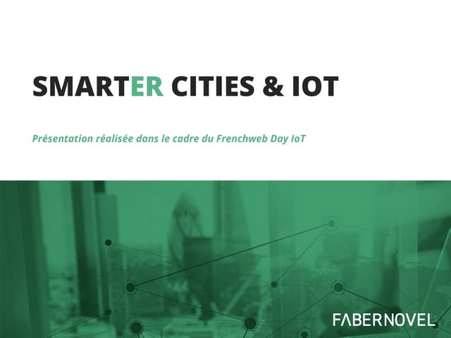 Smart[er] city, la ville en travaux