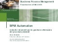 Business process modeling and automatic management