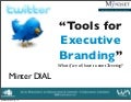 Tools for Exective Branding - Why and how to do your personal branding as an Executive