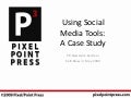 Using Social Media Tools for Corporate Branding: A Case Study