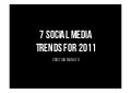 7 Tendinte in Social Media pentru 2011