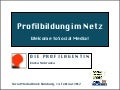 Profilbildung im Netz für Einsteiger (TEIL II)