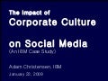 The impact of corporate culture on enterprise social media