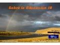 Sobre La  EducacióN  I I I