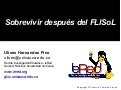 Sobrevivir con Software Libre después del FLISoL 