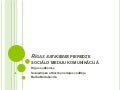 Baiba Bartaševiča, Rīgas Satiksme, Sociālie mediji
