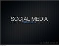 Social media trend 2012