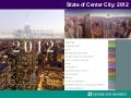 State of Center City, 2012: Part 1