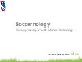 Soccernology: Evolving Youth Sports with Modern Technology