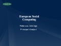 Social Computing in Europe - Rebecca Jennings, Forrester