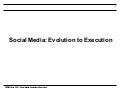 Social Media: Evolution to Execution