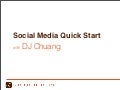 Social media quick start