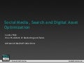 Social Media, Search and Digital Asset Optimization